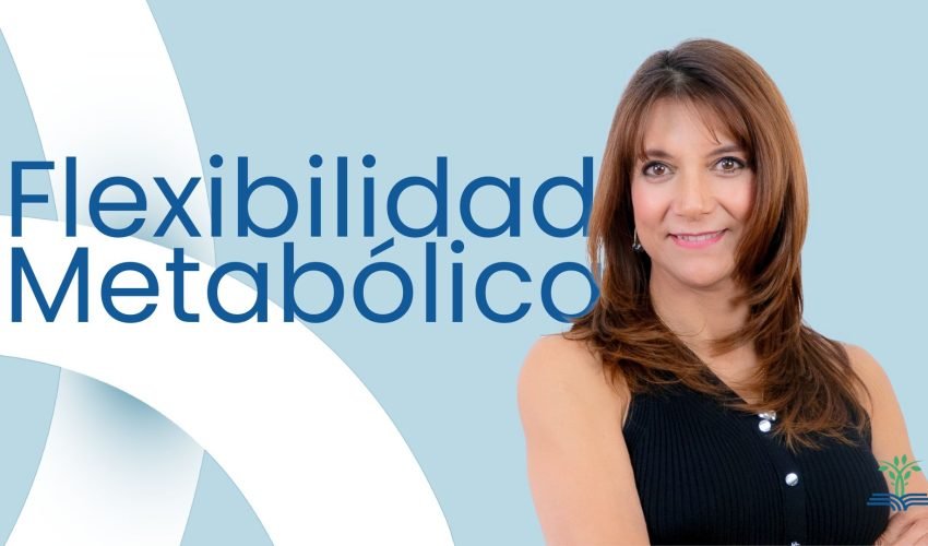 Flexibilidad Metabolica